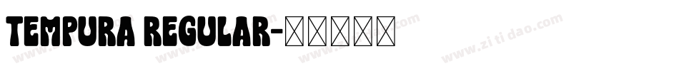 Tempura Regular字体转换